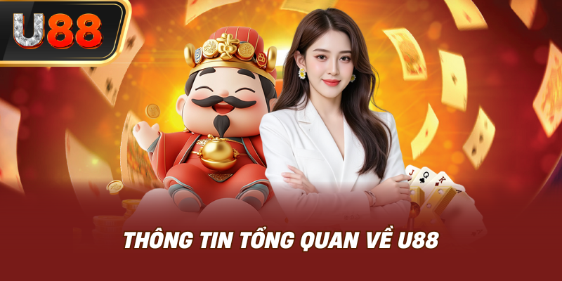 Thông tin tổng quan về U88